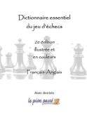 Dictionnaire essentiel du jeu d'échecs