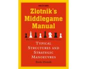 Zlotnik's middlegame manual