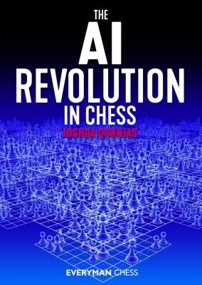 The A.I. revolution in chess