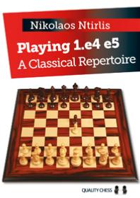 Playing 1.e4 e5 - A classical repertoire