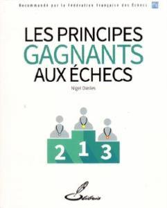 Les principes gagnants aux échecs