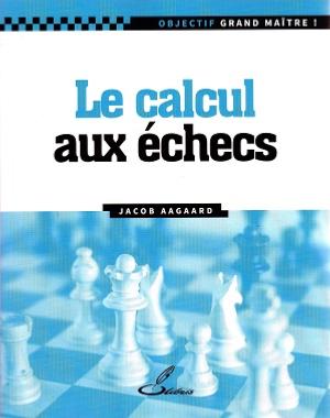 Le calcul aux échecs