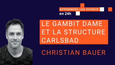 Le gambit dame et la structure Carlsbad