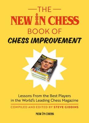 The New in Chess book of chess improvement