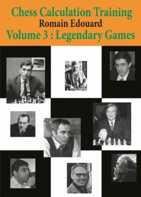 Chess Calculation Training, vol.3
