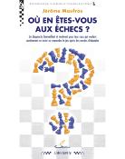 Où en êtes-vous aux échecs