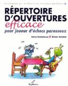 Répertoire d'ouvertures efficaces pour joueur d'échecs paresseux