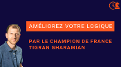 Améliorez votre logique