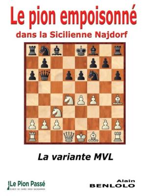 Le pion empoisonné dans la Sicilienne Najdorf