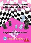 A complete opening repertoire for Black after 1.d4 Nf6 2.c4 e6! - vol.2 : The Ragozin & the anti-Catalan