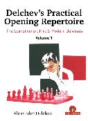 Delchev's practical opening repertoire