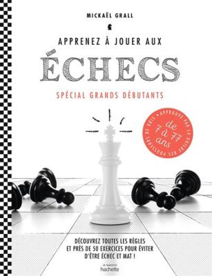 Apprenez à jouer aux échecs