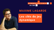 Les clés du jeu dynamique