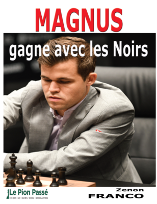 Magnus gagne avec les Noirs