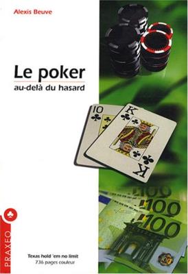 Le poker, au-delà du hasard
