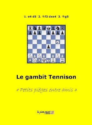 Le gambit Tennison