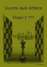 Etape 5 extra