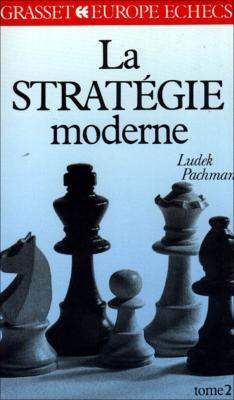 La stratégie moderne, tome 2