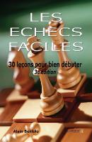 Les échecs faciles