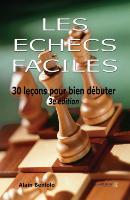 Les échecs faciles