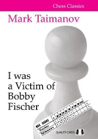 I was a victim of Bobby Fischer