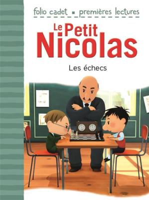 Le petit Nicolas : les échecs