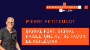 Signal faible, signal fort