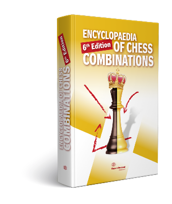 Encyclopaedia of Chess Combinations, 6th edition