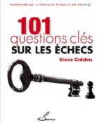 101 questions-clé sur les échecs