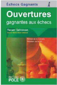 Ouvertures gagnantes aux échecs