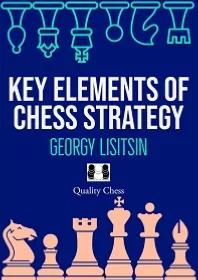 Key elements of chess strategy