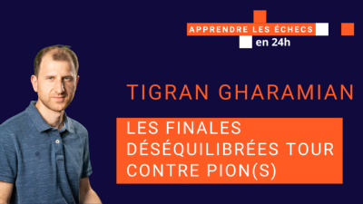Les finales déséquilibrées Tour contre pions
