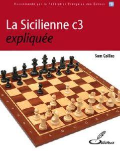 La sicilienne c3 expliquée