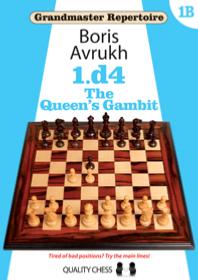 GM Repertoire 1B - 1. d4 The Queen's gambit