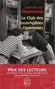 Le club des incorrigibles optimistes
